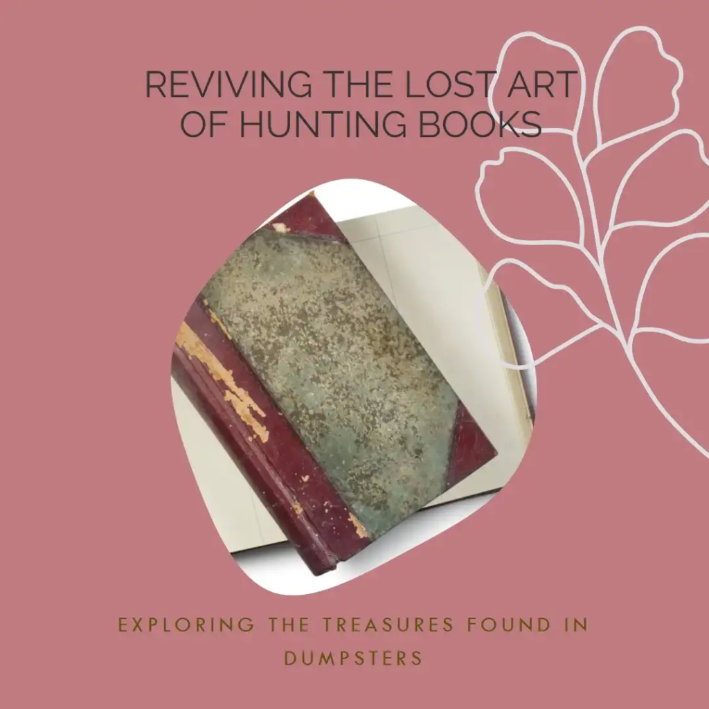 Assessing the condition of hunting books found in dumpsters