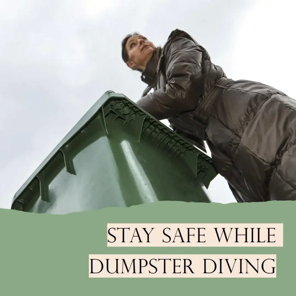 Safety Tips for Dumpster Diving